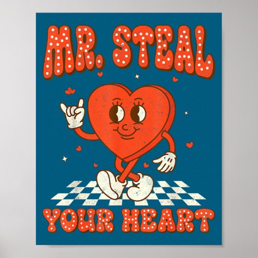 Mr Steal Your Heart For Boys Toddlers Valentine's  Poster (Voorkant)