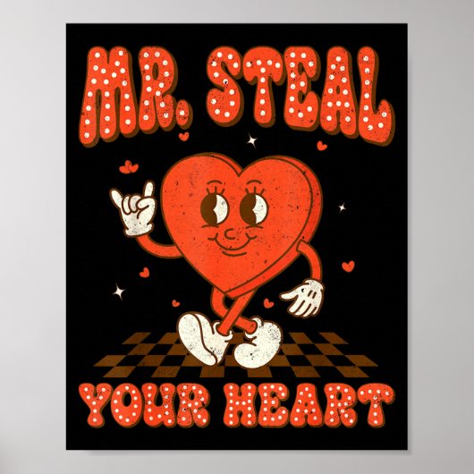 Mr Steal Your Heart For Boys Toddlers Valentine's  Poster (Voorkant)