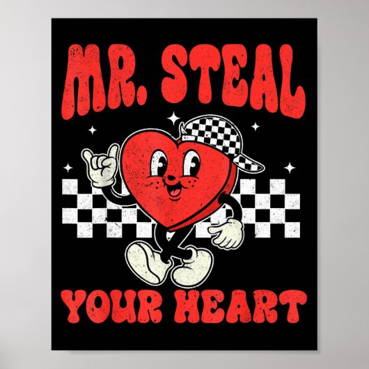 Mr Steal Your Heart For Boys Toddlers Valentine's  Poster (Voorkant)