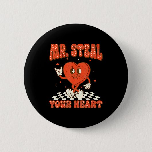 Mr Steal Your Heart For Boys Toddlers Valentine's  Ronde Button 5,7 Cm (Voorkant)