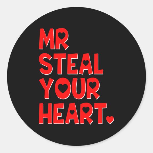 Mr Steal Your Heart Funny Valentines Day Boys Men Ronde Sticker (Voorkant)
