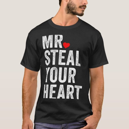 Mr. Steal Your Heart Funny Valentines Day Men’s  T-shirt (Voorkant)