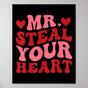 Mr Steal Your Heart Retro Valentijnsdag Poster