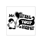 Mr Steal Your Heart - Valentijn Rubberstempel (Afrduk)