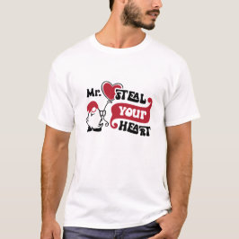 Mr. Steal Your Heart - Valentijn T-shirt