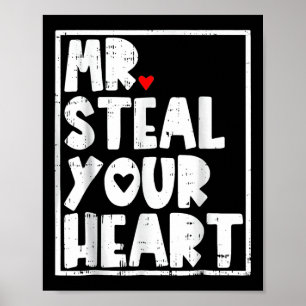 Mr Steal Your Heart Valentijnsdag Poster