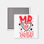 Mr Steal Your Heart Valentines Day Matching Coupl  Magneet (Voorkant / Achterkant)