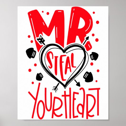 Mr Steal Your Heart Valentines Day Matching Coupl  Poster (Voorkant)