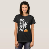Mr Steal Your Pie Thanksgiving 1 T-shirt (Voorkant volledig)