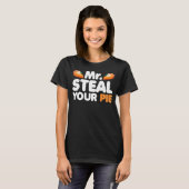 Mr Steal your Pie Thanksgiving Day Pumpkin Pie T-shirt (Voorkant volledig)