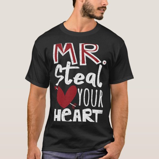 Mr. steelt uw hart t-shirt (Voorkant)