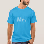 Mr. T-shirt<br><div class="desc">Mr.</div>