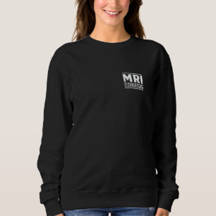 MRI laborant Radiologie MRI Tech Radioloog Me Trui