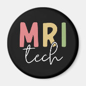 MRI Tech | MRI Technologist Gifts Magneet (Voorkant)