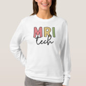 MRI Tech | MRI Technoloog Radiology Technicus T-shirt (Voorkant)