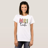 MRI Tech | MRI Technoloog Radiology Technicus T-shirt (Voorkant volledig)