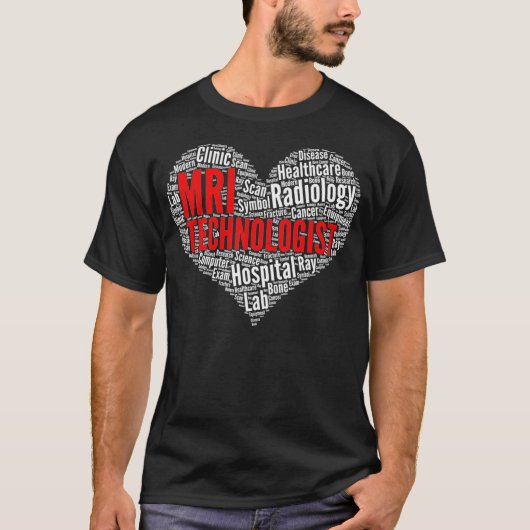 MRI-technoloog Heart Shape Word Cloud Design Rad T-shirt (Voorkant)