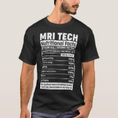 MRI Technoloog Radiology Tech Magnetic Resonance T-shirt (Voorkant)