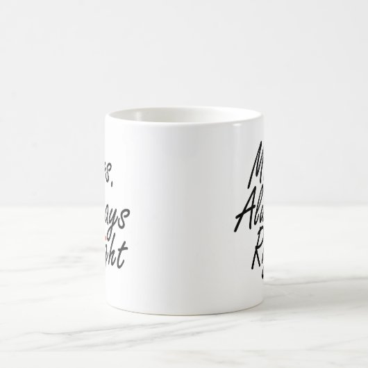 Mrs Altijd goed Koffiemok (Center)