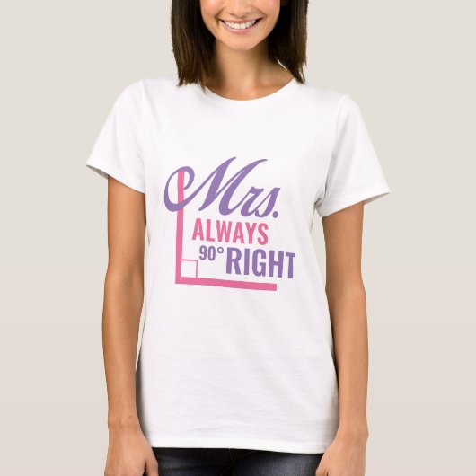 Mrs Altijd goed T-shirt (Voorkant)