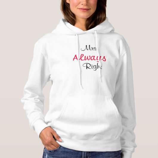 Mrs Altijd Juffrouw Hoodie (Voorkant)