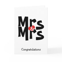 Mrs and Mrs Lesbian Wedding Bold Congratulations