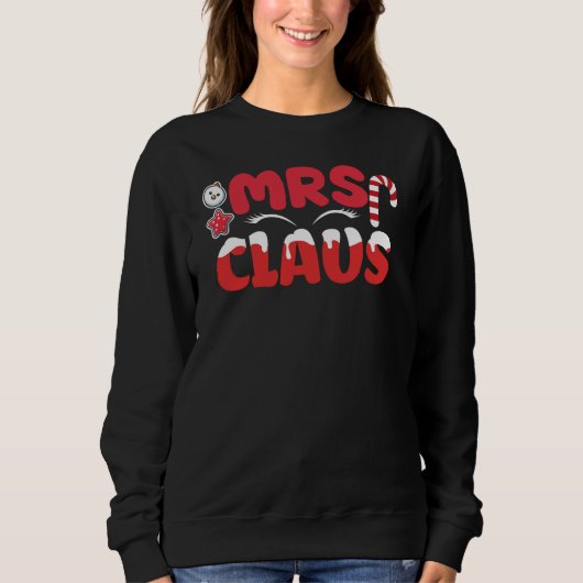 Mrs Claus Smelten Sneeuw Kerstmis Sweatshirt (Voorkant)