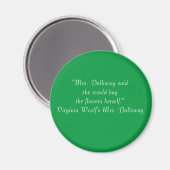 Mrs Dalloway eerste lijn magneet (Voorkant / Achterkant)