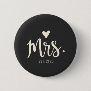 Mrs Est. 2025 Man Bruid Verloving bruiloft Ronde Button 5,7 Cm