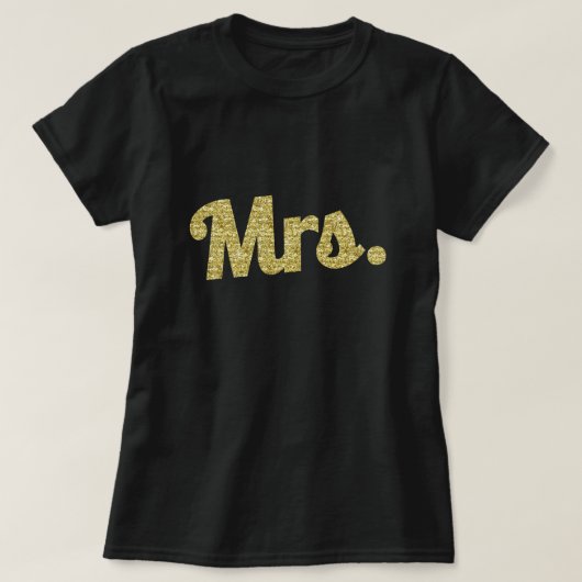 Mrs Gold Glitter Vrouwen shirt (Design voorkant)