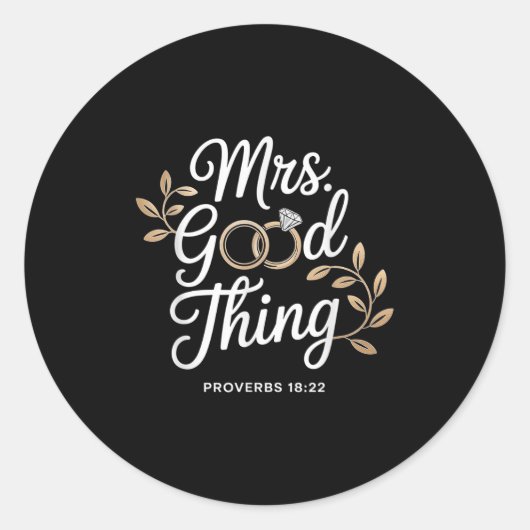 Mrs Good Thing Christian Proverbs Christian Couple Ronde Sticker (Voorkant)