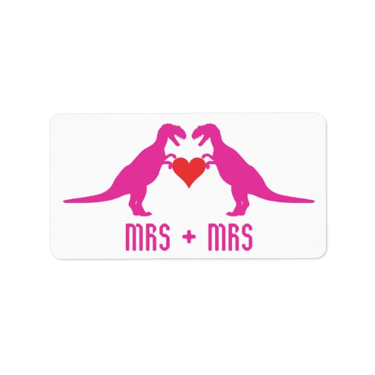 Mrs.+Mrs.- Liefde is Liefde Dinosauriërs Etiket (Voorkant)