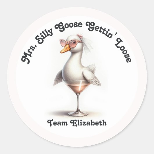 Mrs Silly Goose Gettin' Loose Bachelorette Ronde Sticker (Voorkant)