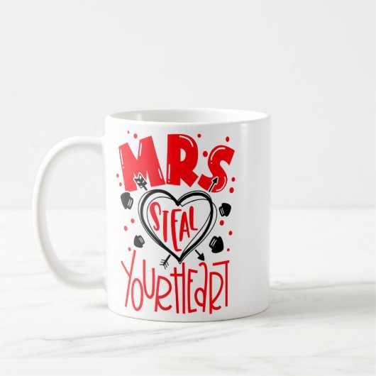 Mrs Steal Your Heart Valentines Day Matching Coup  Koffiemok (Links)