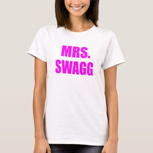 Mrs Swagg T-shirt (Voorkant)