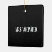 Mrs Vaccinated Keramisch Ornament (Links)