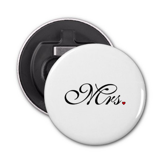 Mrs Wife Bride Zijn nieuwe widen Button Flesopener (Voorkant)