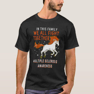 MS Awareness Family Fight Multiple Sclerose Unico T-shirt