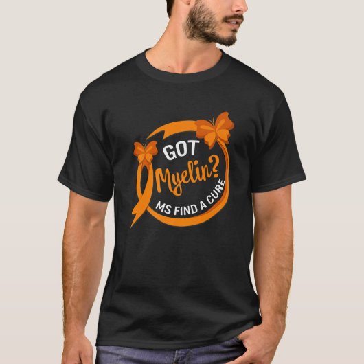 MS Awareness heeft Myelin Cure Multiple Scleros ge T-shirt (Voorkant)