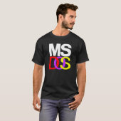 MS DOS T-SHIRT (Voorkant volledig)