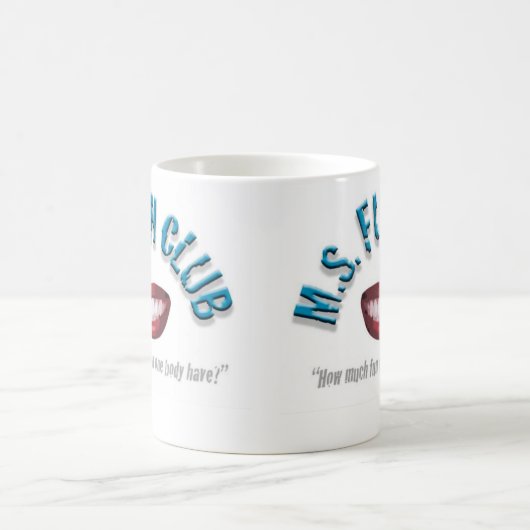 MS Fun Club mok (Center)