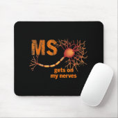 MS Get On My Nerves Multiple Sclerosis Awareness M Muismat (Met muis)