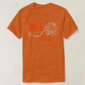 MS Get On My Nerves Multiple Sclerosis Awareness M T-shirt (Design voorkant)