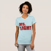 MS HET RECHT OM, T-SHIRT (Voorkant volledig)