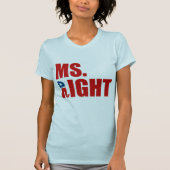 MS HET RECHT OM, T-SHIRT (Voorkant)