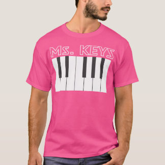 Ms. Keys Toetsenbord Piano Speler Muzikaal T-shirt