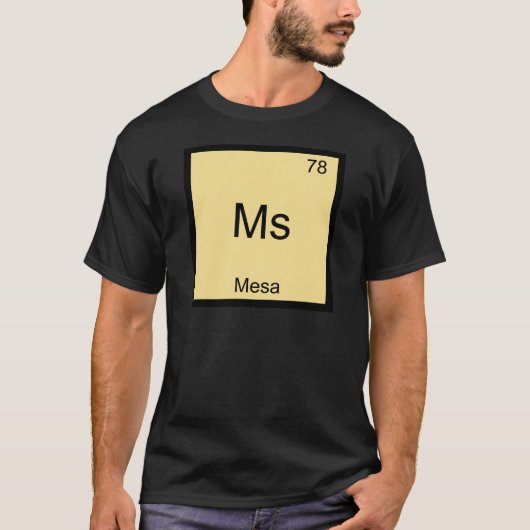 Ms - Mesa City Chemie Elementsymbool T-shirt (Voorkant)