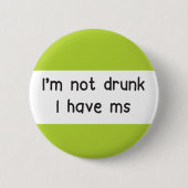 MS Multipele sclerose niet drink Ronde Button 5,7 Cm (Voorkant)