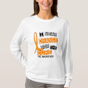 MS Multiple sclerose I Draag Oranje voor de kuur T-shirt