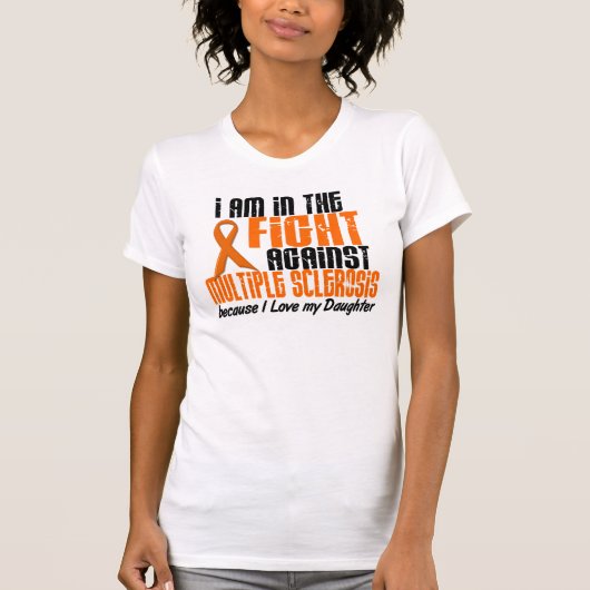 MS Multiple Sclerose in de strijd tegen MIJN DOCHT T-shirt (Voorkant)